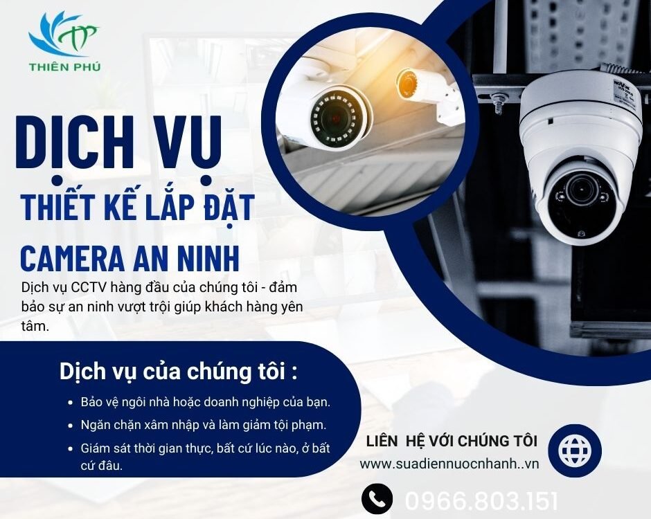 Thiết kế lắp đặt camera an ninh